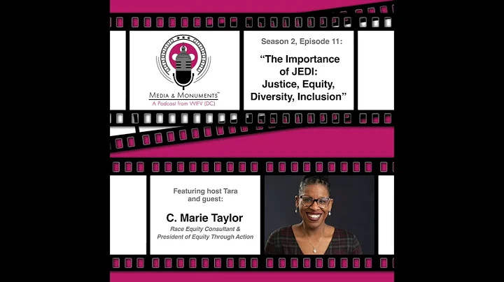 The Importance of JEDI: Justice, Equity, Diversity, Inclusion (Season 2 Episode 11)