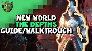 new world : the depths expedition guide/walktrough