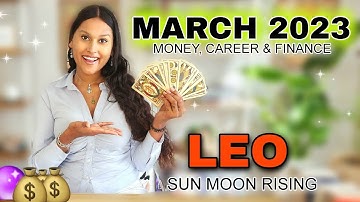 LEO MARCH 2023 ♌️ "Be Bold" 🦁🌈☀️ "Blasting Off"✨️🚀✨️MONEY CAREER & STABILITY TAROT READING TODAY 🔮💰🌟
