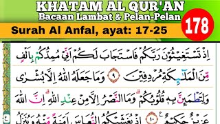 Read the Quran slowly | Surah Al Anfal verses 17-25