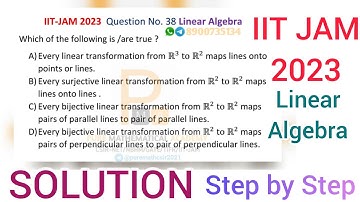 IIT JAM 2023 | Linear Algebra | Solution | Q.No 38 | Mathematics | by Sudip Kumar | by PMA