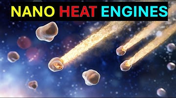 Nanoscale Heat Engines: Nanomachines that Rewrite the Rules of Energy