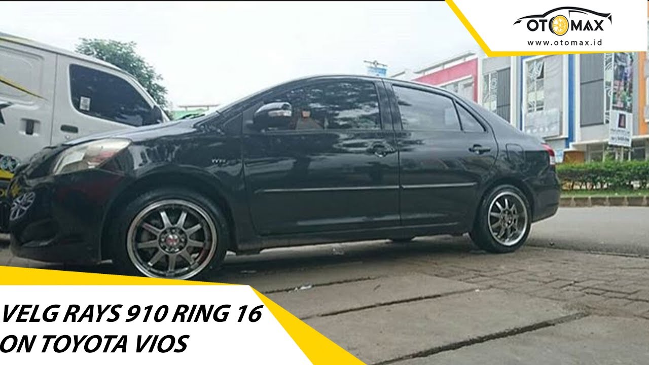 PEMASANGAN VELG MOBIL RAYS RING 16 TOYOTA VIOS MODIFIKASI SINAR OTOMAX