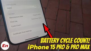 iPhone 15 Pro Max | How to Check Battery Cycle Count, Capacity & Health | iPhone 15 Pro
