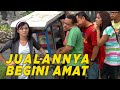 Begini nih kalo orang indonesia jualan | SKETSA