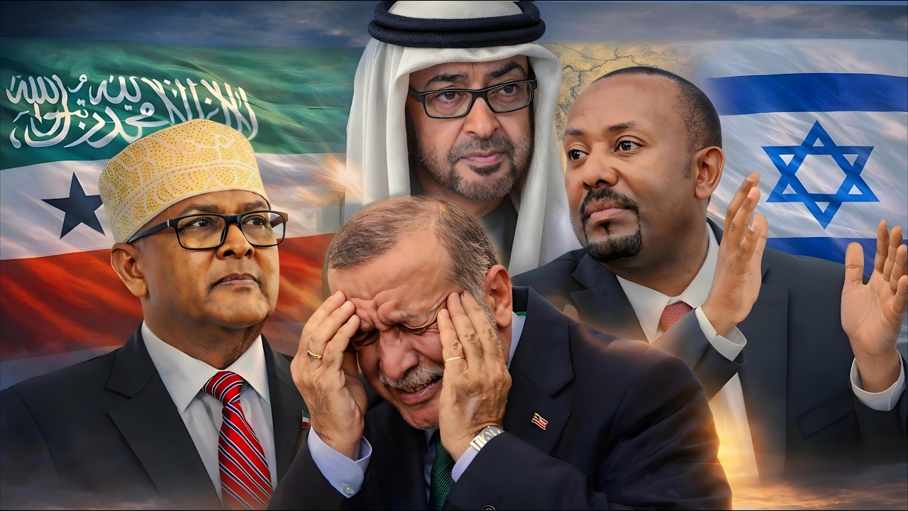 Loollanka Aqoonsiga Somaliland : Quusta Erdogan & Go’aanka Imaaraadka & Itoobiya