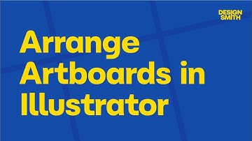 How to Arrange Your Artboards in #Illustrator