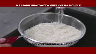 MAAJABU YA MCHELE | MAGIC YOU CAN DO WITH RICE | TENGENEZA SIMU KWA MCHELE