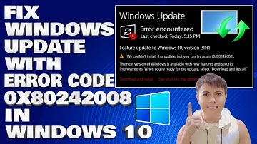 Windows 10 Update Failed: Error 0x80242008 Solution
