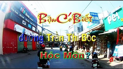 Đường Trần Thị Bốc Hóc Môn Bạn Có Biết? Nhà Đất Hóc Môn