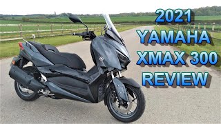 ★ 2021 YAMAHA XMAX 300 REVIEW ★