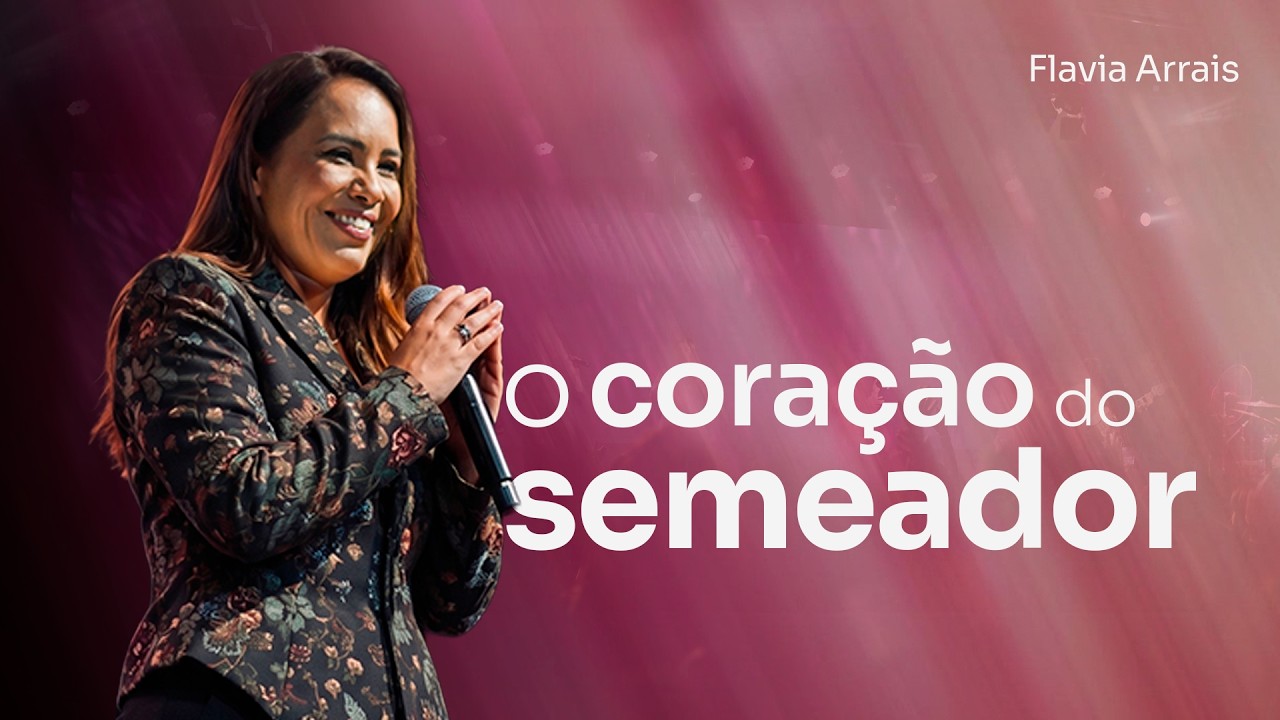 O segredo para proteger o seu coração dos desgastes da jornada | Flavia Arrais