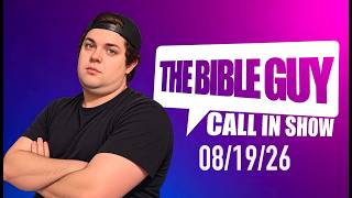 Bible Guy Debates | 08/20/26