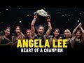 Angela Lee Shows The Heart Of A Champion