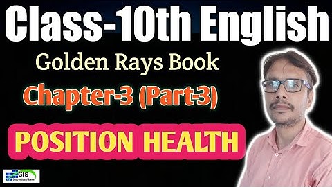 10t English | Golden Rays Book | Chapter 3 | Part 3 | POSITIVE HEALTH | RBSE