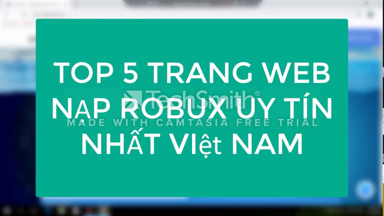 Top 5 Trang Web Nạp Robux Uy Tin Nhất Việt Nam Youtube - robux vit nam