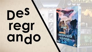 Desregrando: Pandemia Resposta Rápida