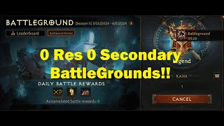 0 Res 0 Secondary Battlegrounds!