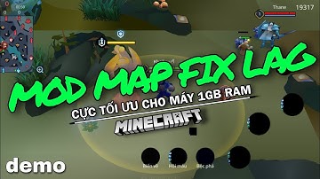 FIX LAG LIÊN QUÂN MOD MAP FIX LAG GIẢM ĐỒ HỌA CỰC MƯỢT CHO MÁY 1GB RAM