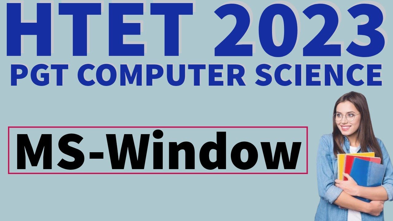 ms-window-pgt-computer-science-htet-2023-htet-level-3-study