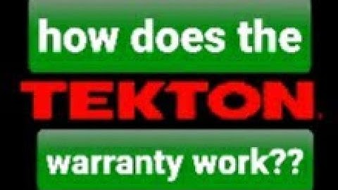 Tekton warranty process
