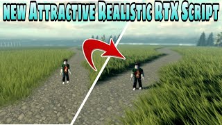 New Attractive-Realistic RTX Script | Roblox Shaders Script | Roblox Script | Mobile/PC | Delta