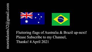 Fluttering Flags Of Australia And Brazil Up-Next