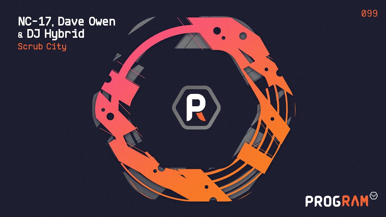 NC-17, Dave Owen & DJ Hybrid - 'Scrub City'