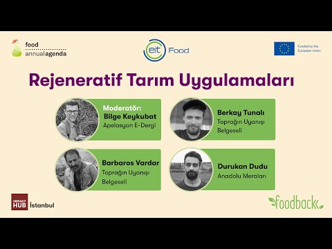 Rejeneratif Tarım Uygulamaları Paneli - Annual Food Agenda