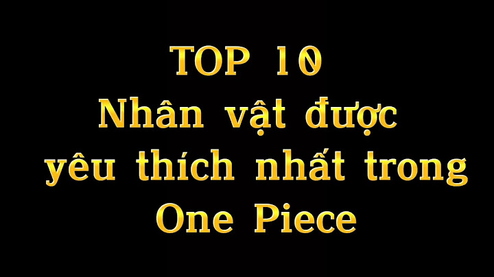 Top-nhan-vat-duoc-yeu-thich-nhat-trong-one-piece năm 2024