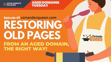 Restoring old pages from an aged domain, the right way!