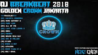 Dj Breakbeat Golden Crown Jakarta 2025 Melody Paling Mantap Bosku henz Chen