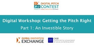 Part 1 of Getting the Pitch Right: An Investible Story