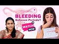 Bleeding Between Periods | Dr Sahithi Balmuri #periods
