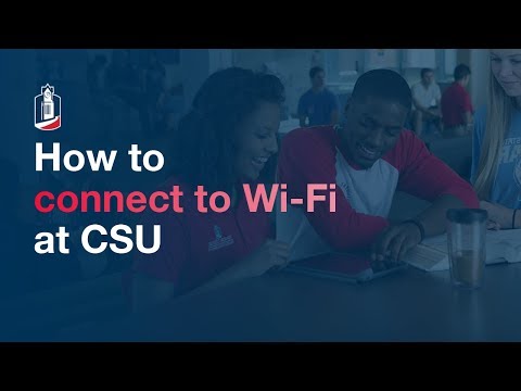 How to Connect to WiFi at CSU | UITS Tutorials