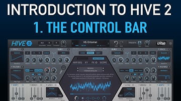 Introduction to Hive 2 - 1. The Control Bar