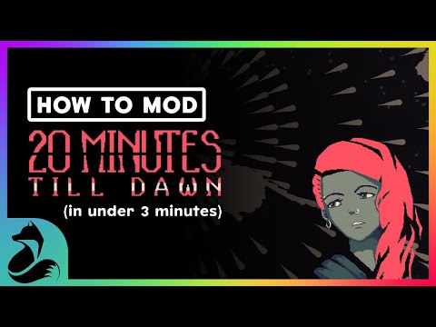 How To Mod | 20 Minutes Till Dawn In Under 3 Minutes