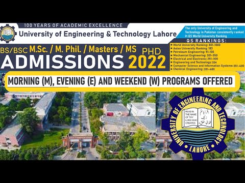 UET Lahore Admission 2022 | University Of Engineering & Technology UET Lahore Admission Fall 2022