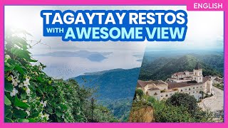 Top TAGAYTAY RESTAURANTS with Great View • PART 1: Splurge Edition • FILIPINO w/ English Sub