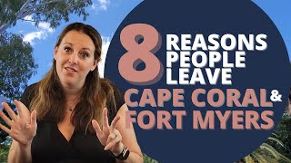Moving to Fort Myers Florida | Why are People Moving Out of Fort Myers?