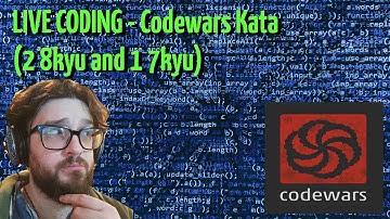 Live Coding - Codewars Kata  (2 8yu and 1 7kyu)