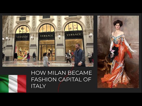 How Milan Became Italys Fashion Capital