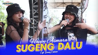 Happy Asmara - Sugeng Dalu - New Primadona Live