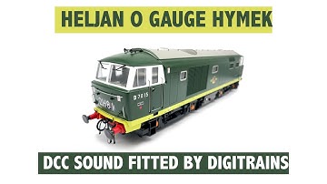Heljan O Gauge Hymek DCC Sound fitted  by Digitrains Ltd.
