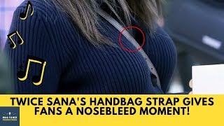 Hot Twice Sanas Handbag Strap Gives Fans A Nosebleed Moment