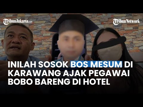 Inilah Sosok Bos Mesum di Karawang yang Ajak Pegawai Perempuan Tidur Bareng di Hotel