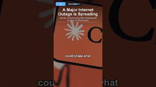 A Major Internet Outage Is Spreading