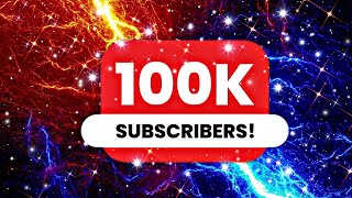 Hitting 100,000 Subscribers