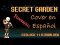 【undertale】Flowerfell - Secret Garden 【Cover Español】 Ft Riglock