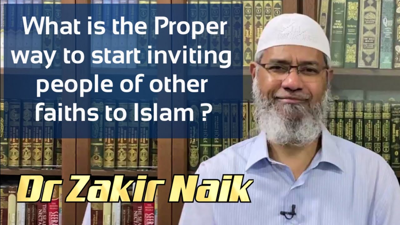 How To Initiate Dawah With Different Non Muslims - Dr Zakir Naik | Q\U0026A, 21St June 2020